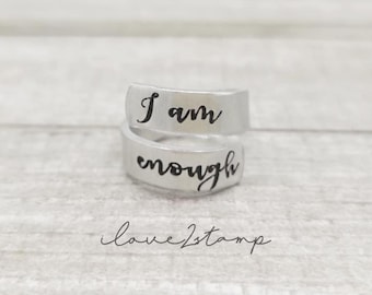 Ich bin genug Ring, Affirmationsgeschenk für sie, Geschenk für Erwachsene, du bist genug, bleib stark, erbaulicher Schmuck, Projekt Semikolon