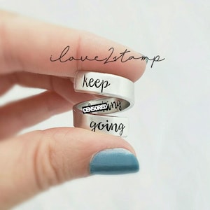 Keep Going Ring, Hand Stamped Jewelry, Adjustable Statement Ring, Best Friend Gift Birthday, Never Give Up, Keep Fighting Gifts