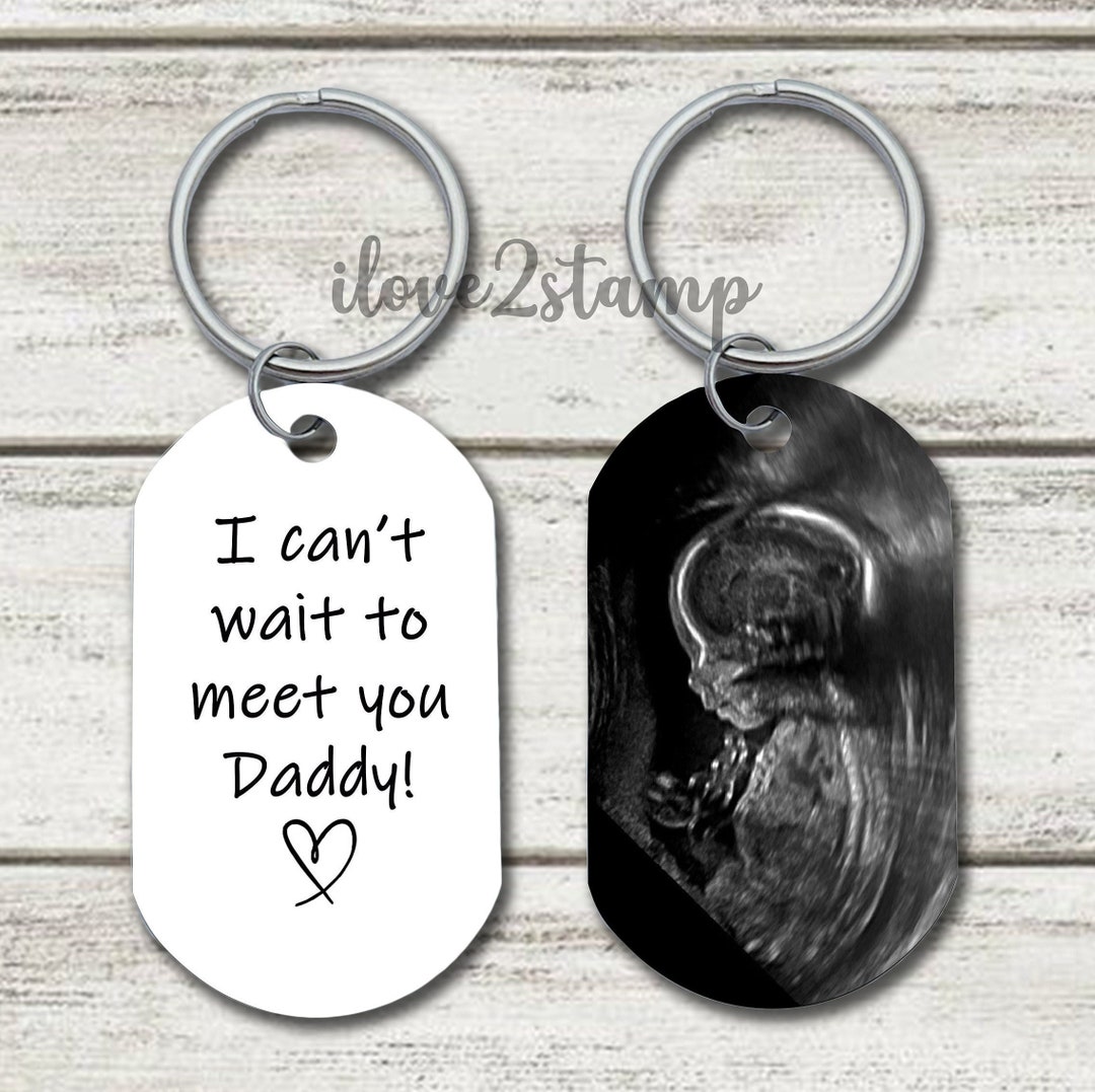 Personalized Dad To Be Keychain New Dad Gifts First Time Daddy Gifts Custom Baby Ultrasound Picture Keychain For New Father Expectant