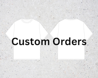 Custom Order Shirts