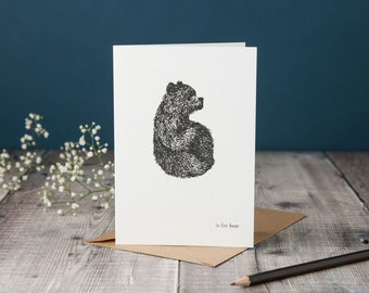 B is for Bear! typographic card with a bear, monochrome black and white card, pen and ink drawing, hand-drawn card