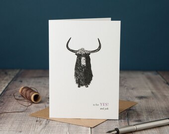 Y is for Yes! typographic card with a Yak, monochrome black and white card, pen and ink drawing, hand-drawn card