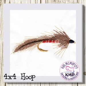 May include: A brown and red fly fishing lure with a hook, embroidered on white fabric. The design is for a 4x4 hoop and includes the text "Kim McMurtry Designs & Digitizing".