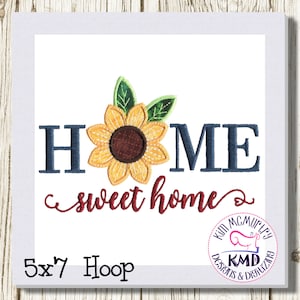 Embroidery Exclusive Applique Sunflower Home Sweet Home: Size 5x7, Instant Download, KMDemb Machine Embroidery Design image 1