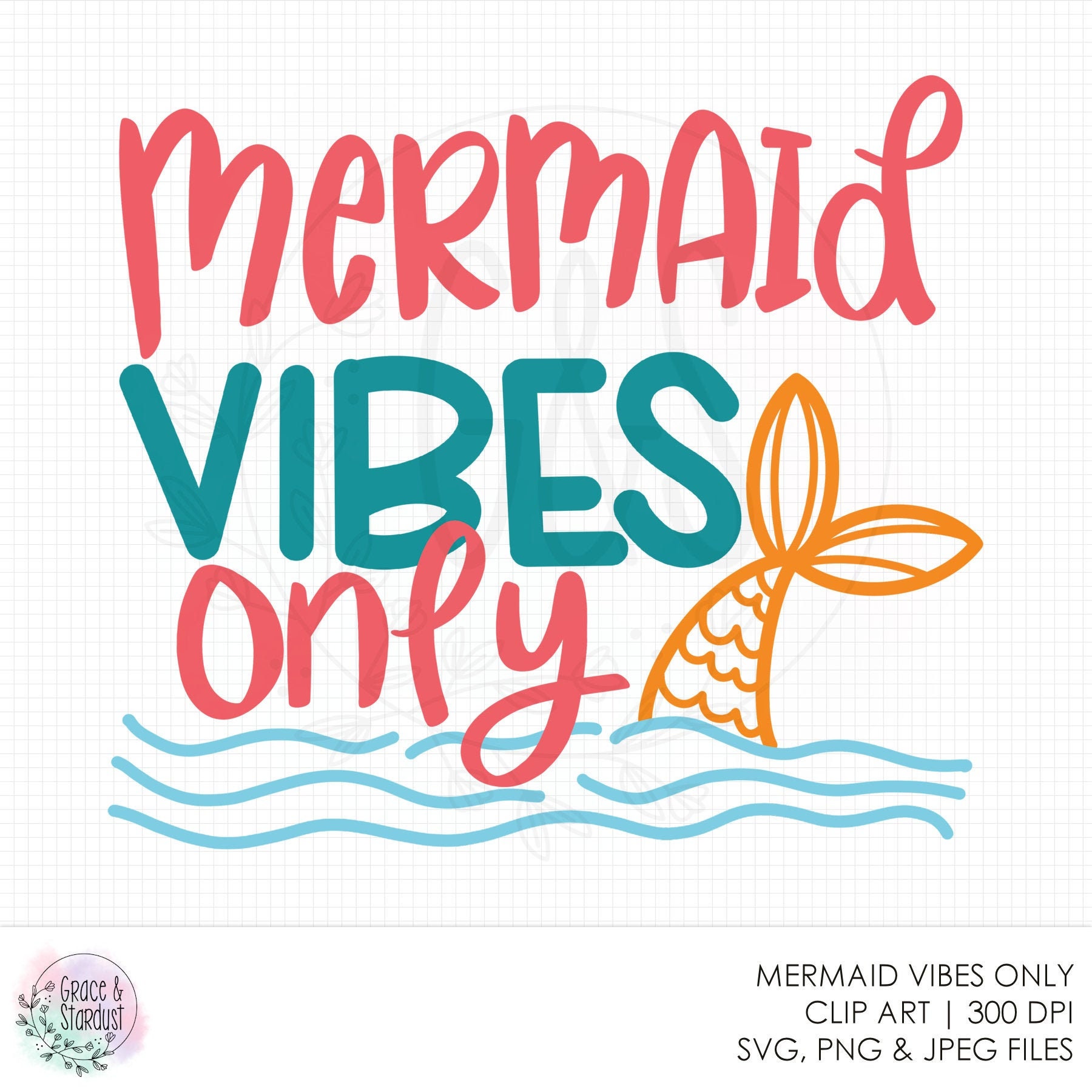 Free Free 154 Mermaid Vibes Svg SVG PNG EPS DXF File