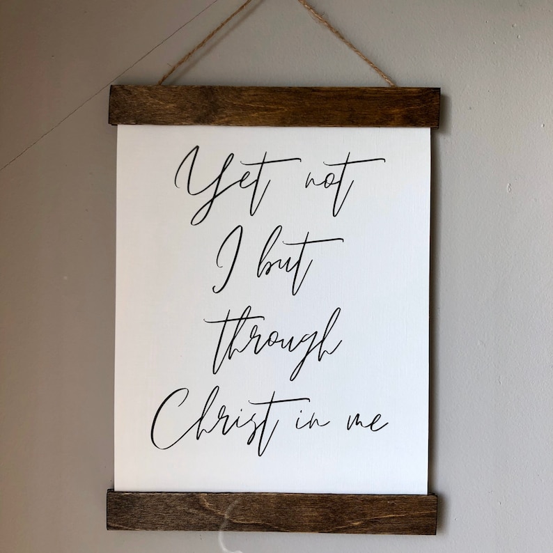 Yet not i but through christ in me framed print christian wall hanging
