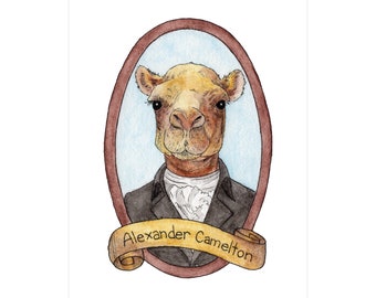 Alexander Camelton PreZOOdents Greeting Card - Punny Animal Presidents - Alexander Hamilton