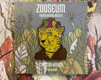Cheetah Kahlo - Frida Kahlo Zooseum Hard Enamel Pin - 1.75"