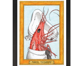 Marcel DuShrimp / Marcel DuChamp / Zooseum Art Print