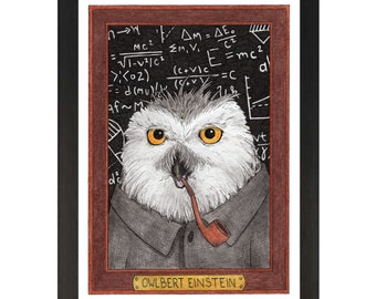 Owlbert Einstein / Albert Einstein / Wild Idols Punny Animal Art Print