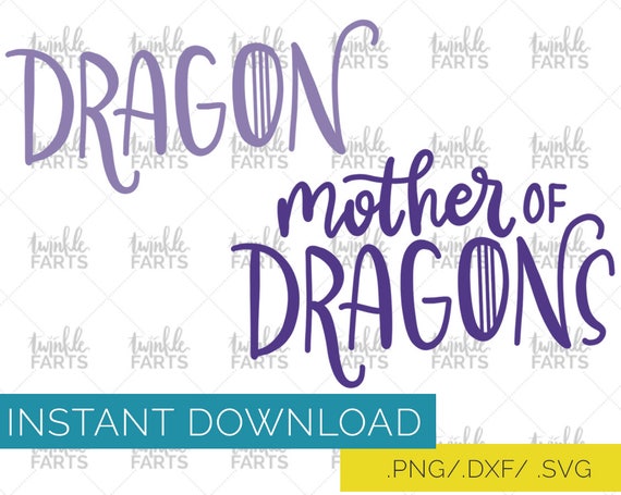 Download Mother of dragons SVG Game of Thrones inspired Cut File ...