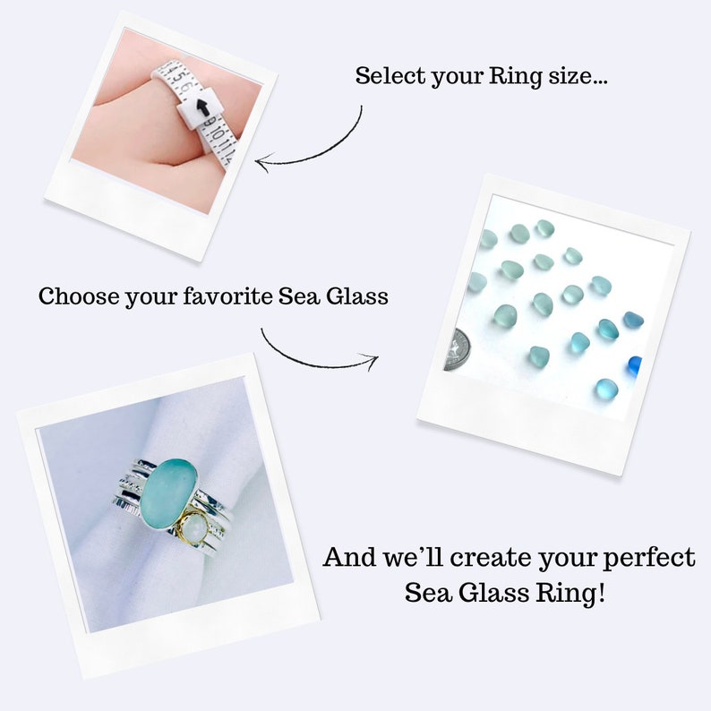 Puede incluir: Imagen que muestra el proceso de creaci&oacute;n de un anillo de vidrio marino. Los pasos incluyen la selecci&oacute;n de la talla del anillo, la elecci&oacute;n del vidrio marino y el anillo final. El texto dice: "Select your Ring size...", "Choose your favorite Sea Glass", y "And we'll create your perfect Sea Glass Ring!"