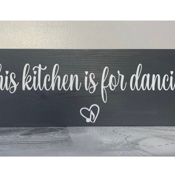This Kitchen is for dancing plaque wall sign - Love Cooking Baking Home Decor Chef Family dance music made for - Lots of Colour Combinations