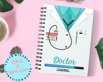 Doctor Loading Planner / Personalized Lined Notebook / Custom Future Doctor Spiral Notebook / Med Student Journal / Gift For Doctor