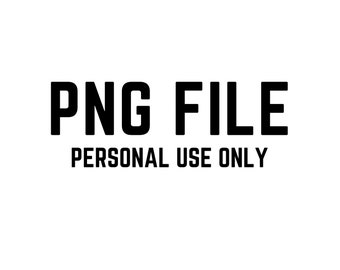 PNG File - Personal Use Only