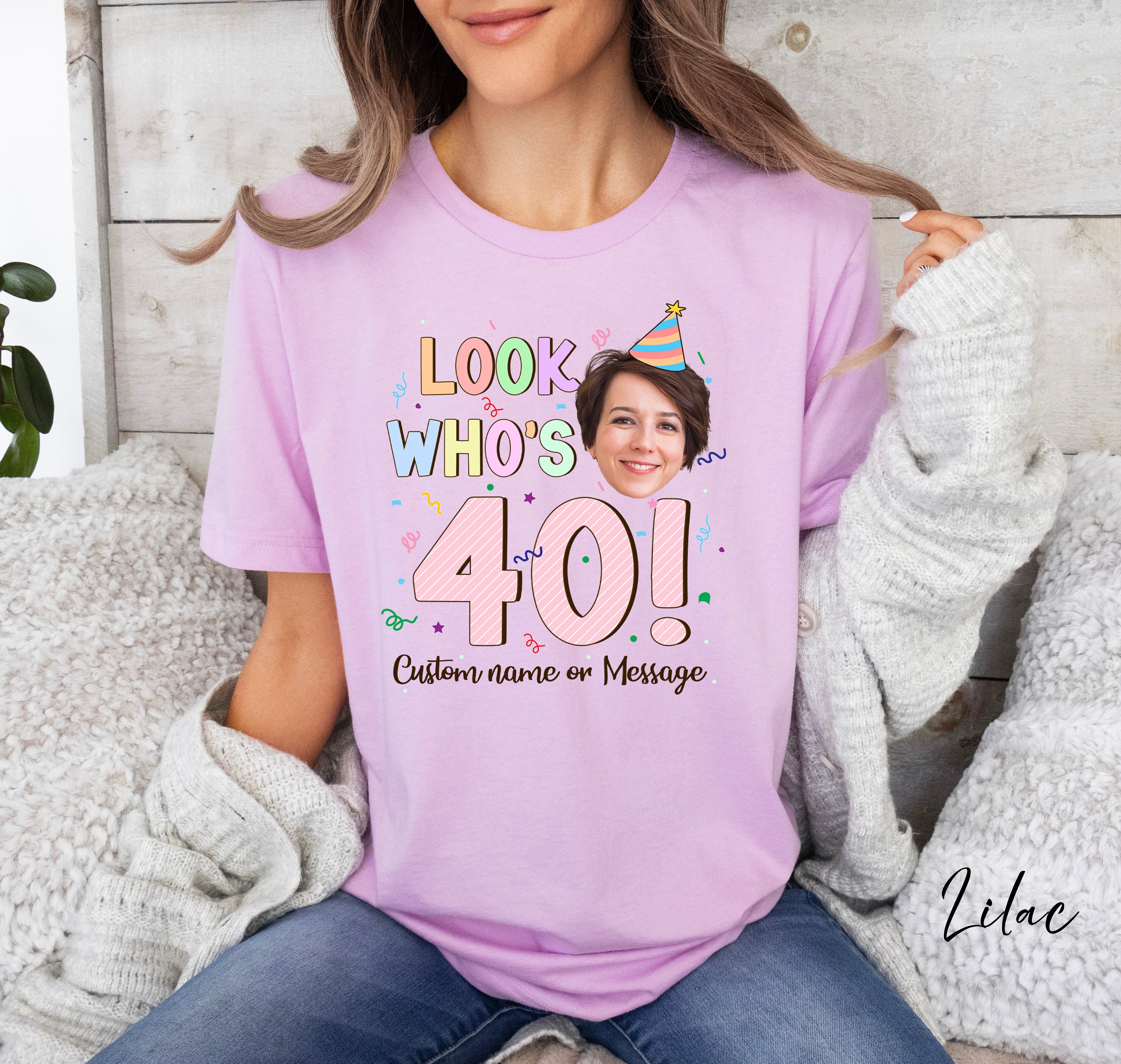 Look Who's 40 Birthday Shirt, Custom Face Photo Shirt