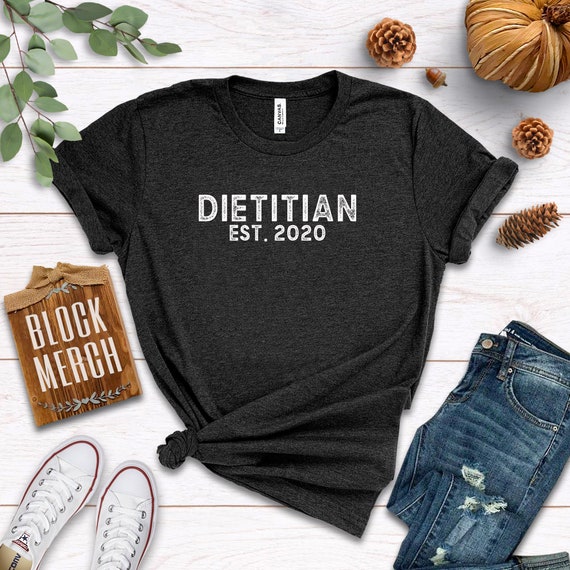 Dietitian Est 2020 / Shirt / Tank Top / Hoodie / Dietitian | Etsy