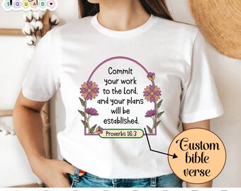 Custom Bible Verse Shirt, floral Christian tee, inspirational bible shirt, religious gifts, church, faith shirt, gift for Christian