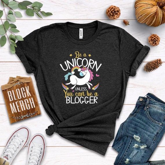 Blogger Unicorn / Shirt / Tank Top / Hoodie / Blog Writer