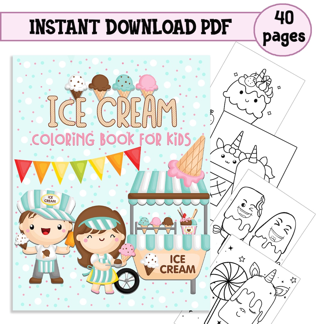 Ice Cream Coloring Book for Kids 4-8 Digital Download