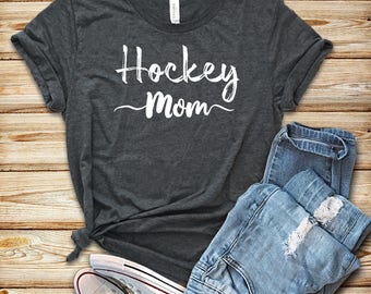 Hockey Mom / Unisex T-Shirt / Tank Top / Hoodie / Hockey Shirt / Hockey Gift / Hockey T-Shirt / Mens Womens Hockey Shirts / Hockey Fan