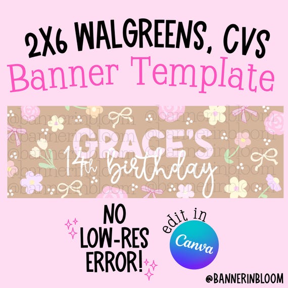 Walgreen NO LOW RES Editable 2x6 Banner Template | Canva Instant Download (Print Same Day)