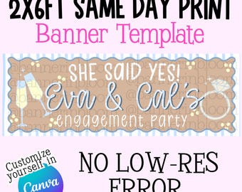 Bearbeitbare Verlobungsfeier Banner Vorlage | Sie sagte Ja Banner | 2 x 6 ft Walgreens & CVS Printable | Canva Verlobungs Banner | Brautdusche