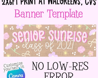 Senior Sunrise Banner Template | Back to School Senior Year | No Low-Res 2x6 Walgreens Banner | Editable Canva Template
