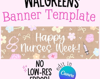Bearbeitbare Krankenschwestern Woche Banner Vorlage | Floral Girly Pastell (Walgreens 2x6, Digital Download)