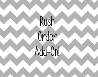 Rush Order Add-On