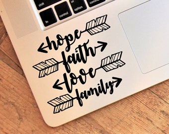 Decal Love Faith Family Hope arrows Laptop Decal,Laptop Sticker,Car Sticker,Car Decal,Phone decal,Phone sticker,Window Decal