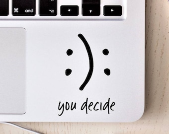 Decal Smile face or sad face-you decide,Laptop Decal,Laptop Sticker,Car Sticker,Car Decal,Phone decal,Phone sticker,Window Decal