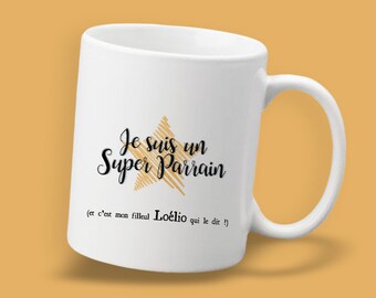 Mug personnalisable  recto  pour Super parrain ! Cadeau original
