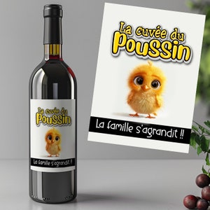 Étiquette vin personnalisée annonce grossesse originale, annonce bébé originale, la famille s'agrandit, cuvée du poussin|Annonce mariage