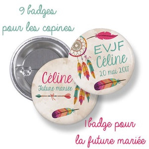 10 Badges EVJF rond grand format en métal - 44mm - personnalisable - modèle bohème chic, tribal, plumes - enterrement de vie de jeune fille
