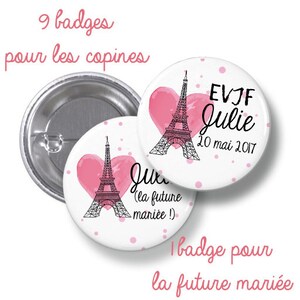 10 Badges EVJF rond grand format en métal - 44mm - personnalisable - modèle paris, tour eiffel, chic - enterrement de vie de jeune fille