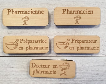 Wooden badge Pharmacist / Pharmacist / Preparer / Preparer / Doctor of pharmacy