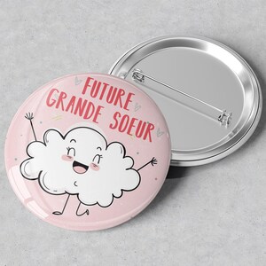 Badge  rond Future grande soeur - grand format en métal - 45 mm -