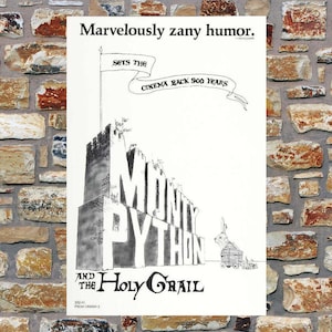 May include: A black and white illustration of a castle with the words "Monty Python and the Holy Grail" written below. The text above the castle reads "Marvelously zany humor. Sets the cinema back 900 years."