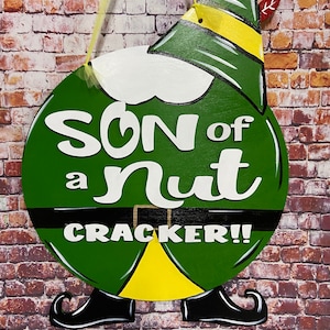Elf son of a nutcracker door hanger