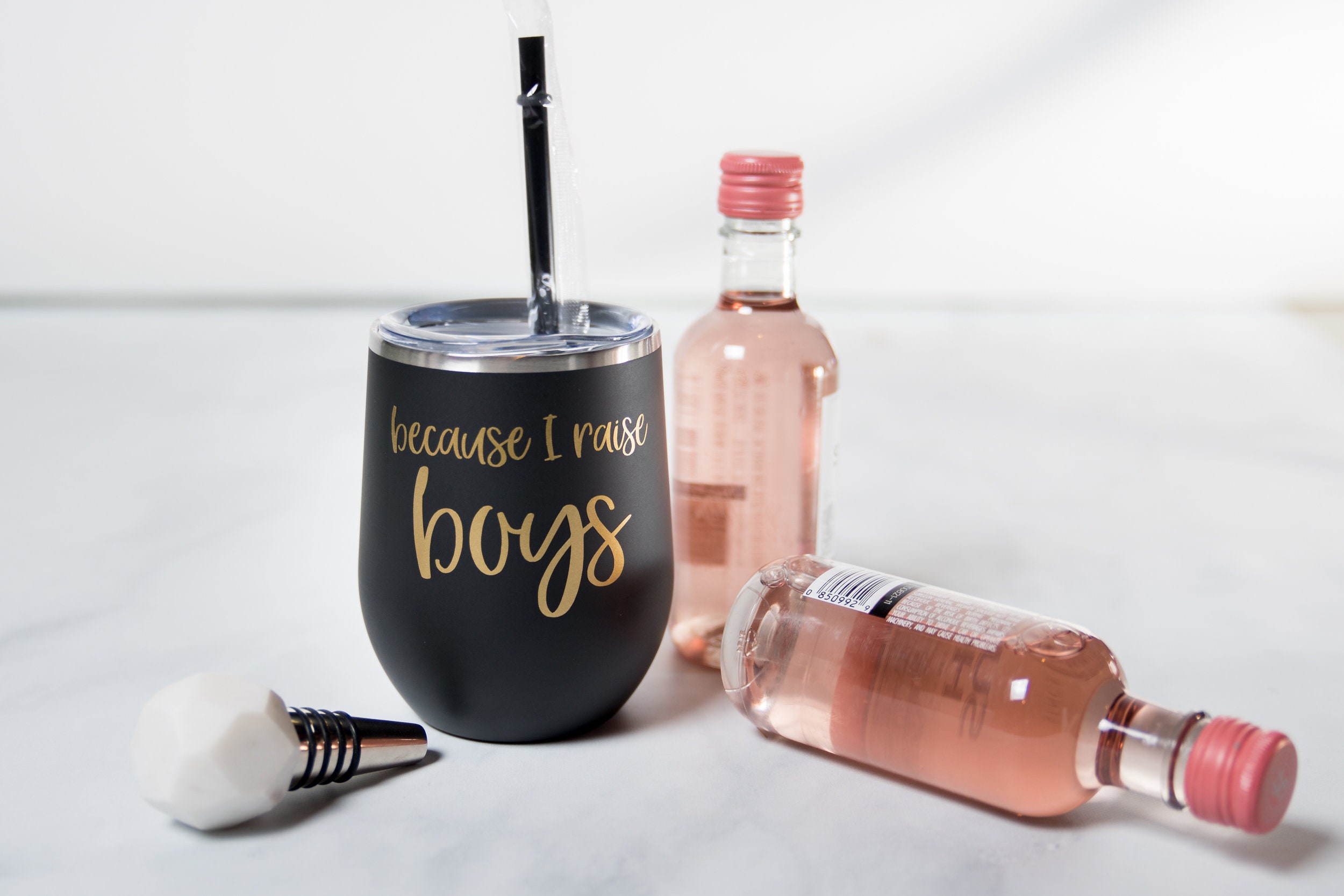 Because I Raise Boys, Because Wine Glass Tumbler, Mom Wine Tumbler wi…