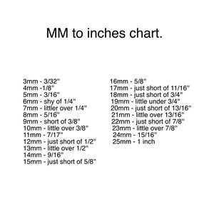 May include: A chart showing the conversion of millimeters to inches. The chart lists measurements in millimeters and their corresponding approximate inch equivalents. For example, 3mm is equal to 3/32 inches, 4mm is equal to 1/8 inches, and 5mm is equal to 3/16 inches.