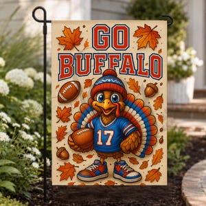 12x18 Fall Football Turkey Garden Flag – Go Buffalo, Funny Thanksgiving Buffalo Fans Decor