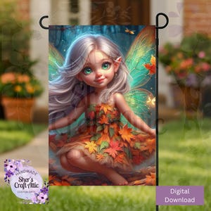 May include: A garden flag featuring a digital illustration of a fairy with silver hair and green eyes. The fairy wears a dress made of autumn leaves and has colorful wings. The flag has the text "Digital Download" and "Handmade Sher's Craft Attic Custom Gifts".