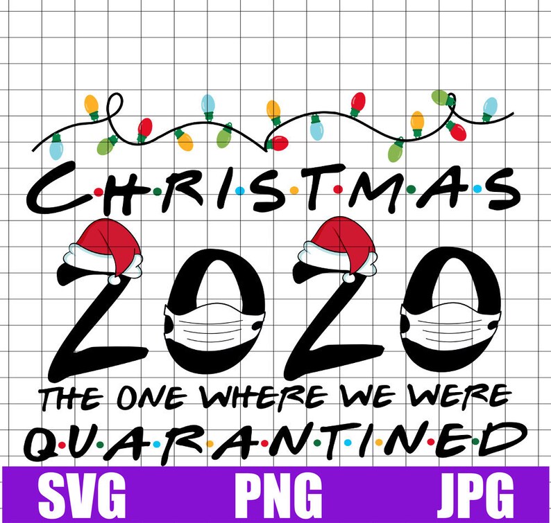 Download Christmas 2020 Quarantined SVGpngjpg Christmas svg | Etsy