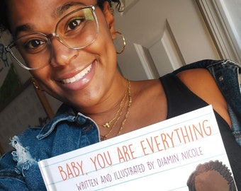 Baby, You Are Everything Hardcover