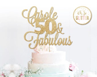 50 & Fabulous glitter cake topper, customised, birthday, Gold cake topper, custom, personalised, 40, 50, 60, 70, 80 glitter, any name age