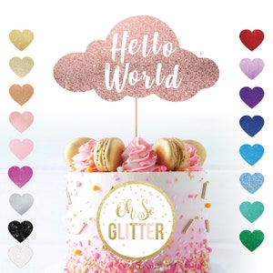 Hello World cake topper, Baby shower cake topper, glitter topper, personalised topper customised cake topper, baby sprinkle decor gift