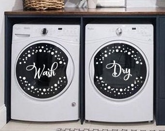 Wash and Dry decals - Set of 2 decals, Laundry Room Decals, Laundry Organizer, Washing machine Decal, Dryer machine Decal