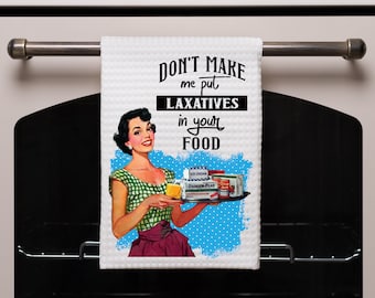 Snarky Retro Housewife Kitchen Towel: Funny Sarcastic Dish Cloth